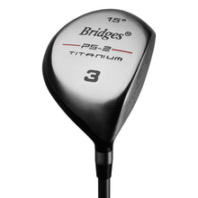Load image into Gallery viewer, Bridges PS-2 Titanium Fairway Wood - Right Handed
